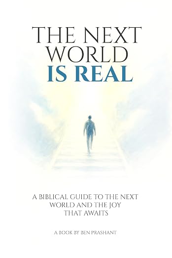 The Next World Is Real